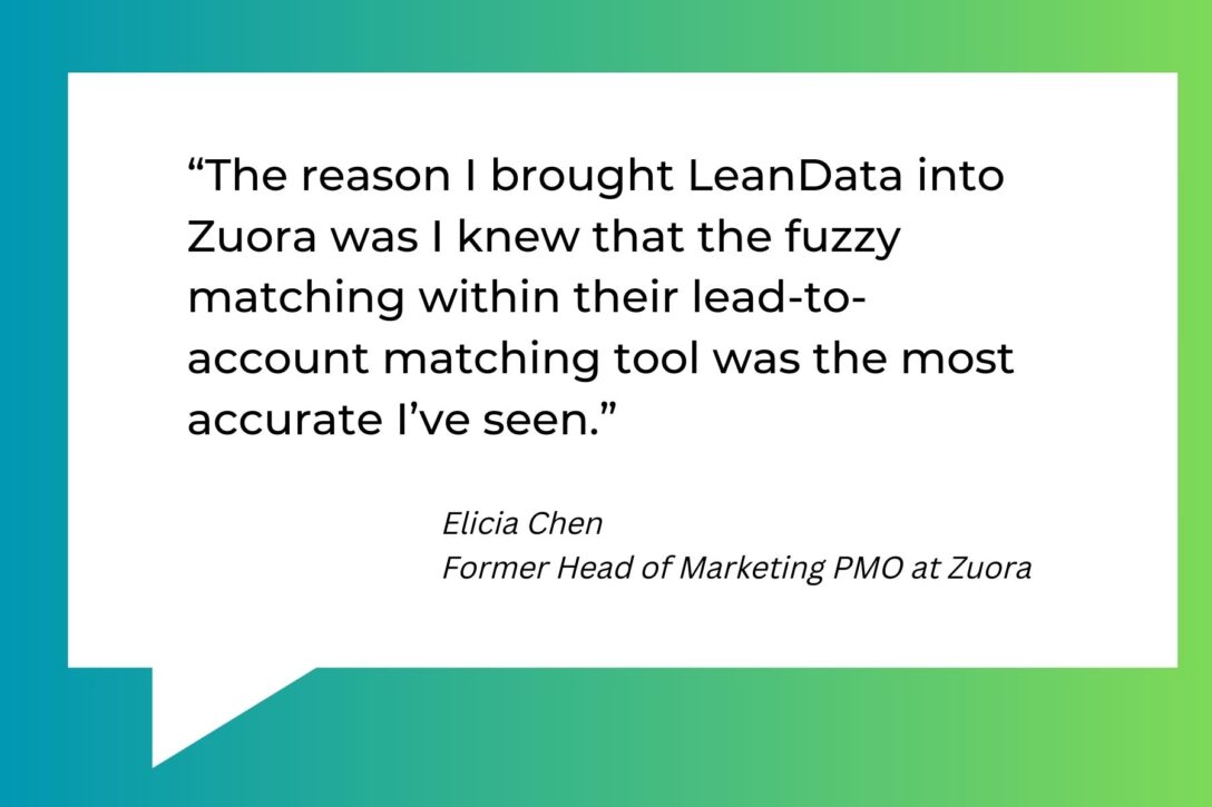 visual graphic quote from Alicia Chen about LeanData fuzzy matching